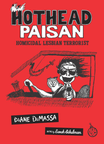 Diane DiMassa - Hothead Paisan: Homicidal Lesbian Terrorist -  SC