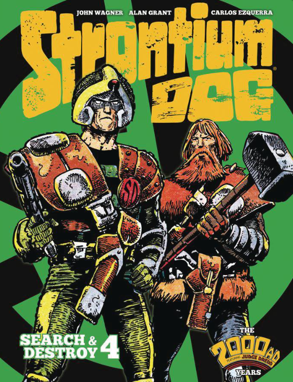 Wagner/Grant/Ezquerra - Strontium Dog: Search and Destroy 4  - HC
