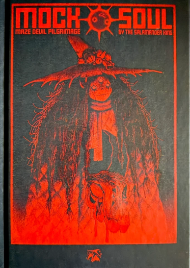 The Salamander King - Mock Soul - Hardcover