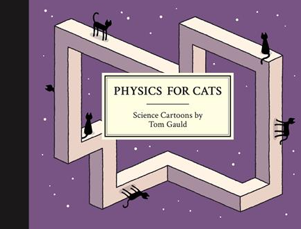 Tom Gauld - Physics for Cats (Signed copy) - Hardcover