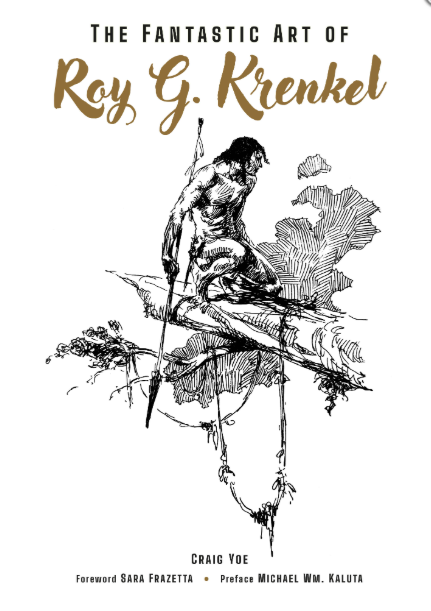 The Fantastic Art of Roy G Krenkel - Hardcover