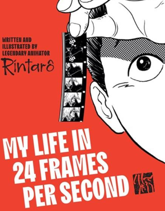 Rintaro - My Life in 24 Frames Per Second - HC