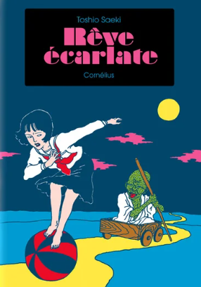 Toshio Saeki - Reve Ecarlate - HC