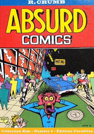 R. Crumb - Absurd Comics - SC