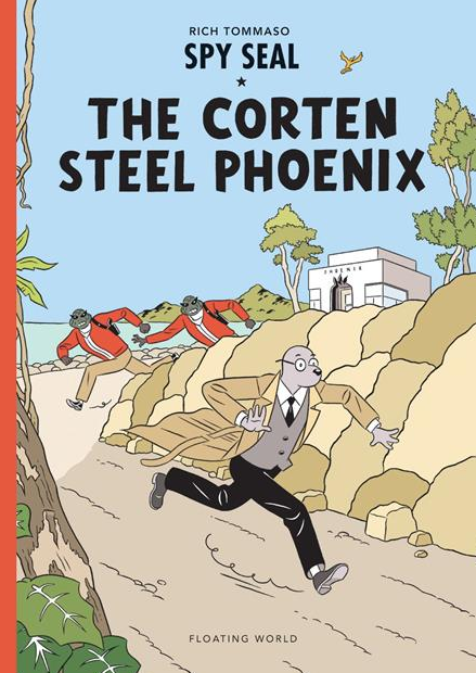 Tommaso - Spy Seal: The Corten Steel Phoenix - HC