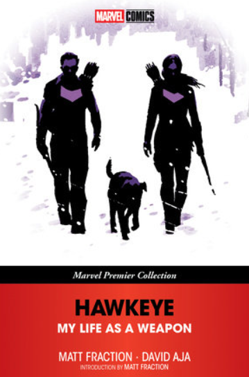 Fraction/Aja - Hawkeye: My Life As a Weapon (Premire Edition) - SC