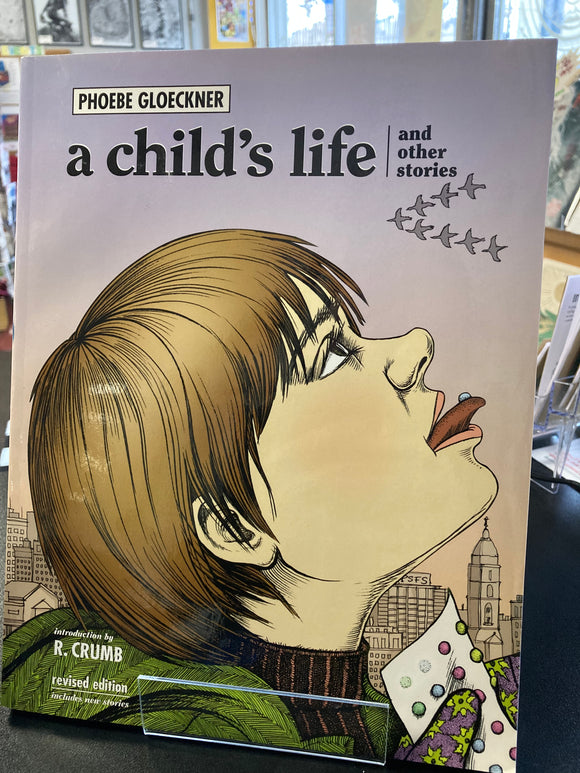 Phoebe Gloeckner - A Child's Life and other stories - SC