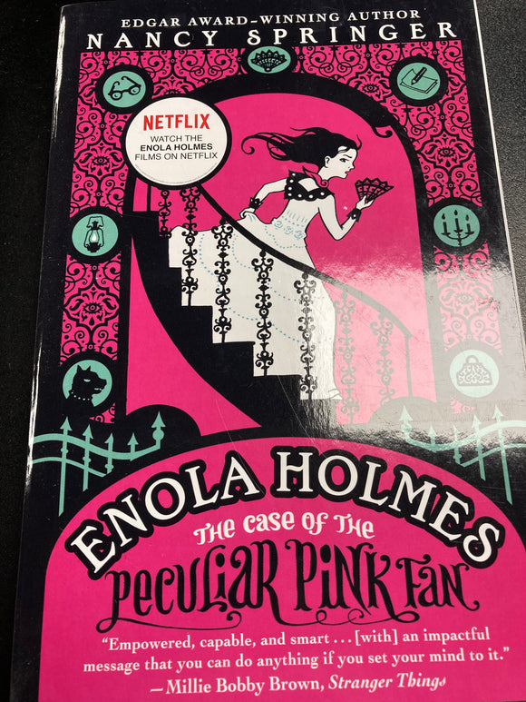 Nancy Springer - Enola Holmes: Case of the Peculiar Pink Fan - prose novel