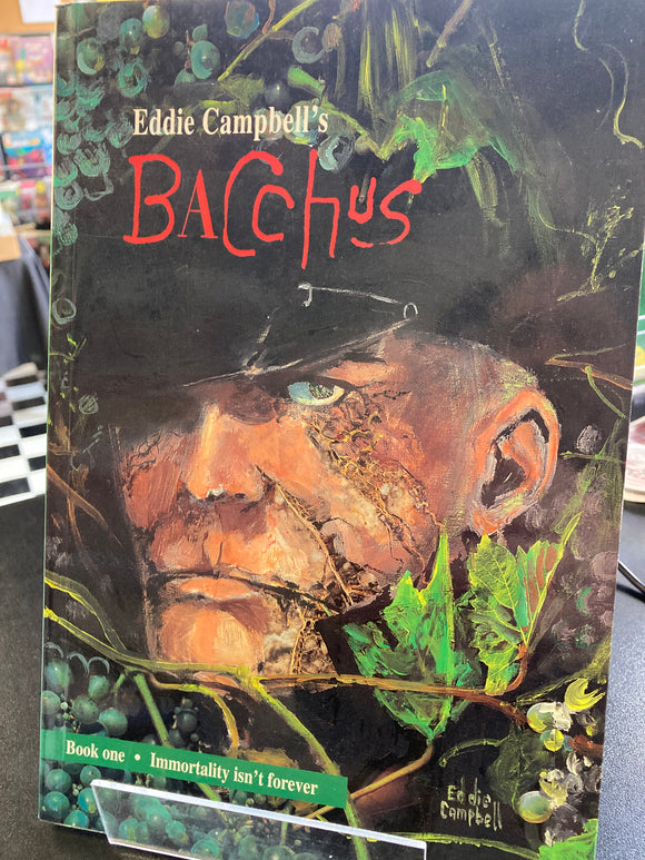 (OOP) Eddie Campbell - Bacchus, book one: Immortality isn't Forever - SC