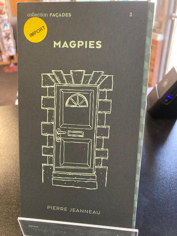 Pierre Jeanneau - Magpies (Collection Facades) - SC