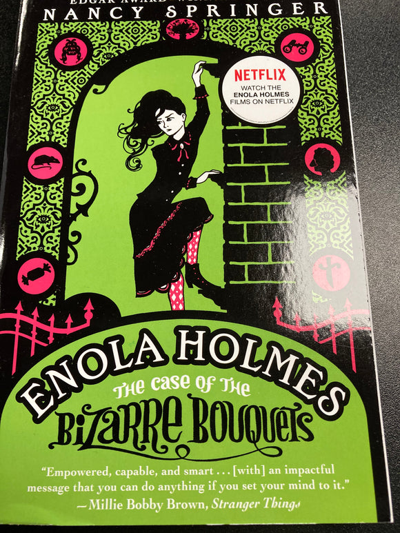 Nancy Springer - Enola Holmes: Case of the Bizarre Bouquets - prose novel