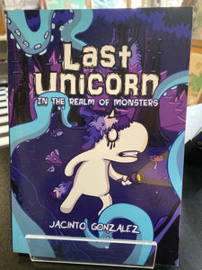 (C) Jacinto Gonzalez (Guerrilla Publishing) - Last Unicorn - SC