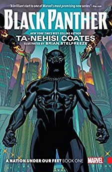 COATES (W) STELFREEZE (A) - BLACK PANTHER: A NATION UNDER OUR FEET (VOL 1) - SC