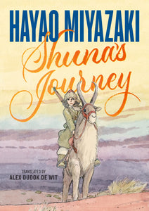Miyazaki - Shuna's Journey - HC