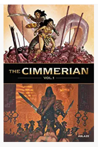 Morvan/Alary/Various - The Cimmerian v1: Queen...Black Coast/Red Nails (Conan) - HC
