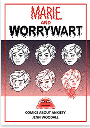 Jenn Woodall - Marie and Worrywart - Mini Comic