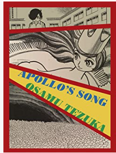 Osamu Tezuka - Apollo's Song - SC
