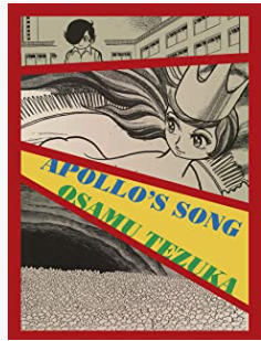 Osamu Tezuka - Apollo's Song - SC