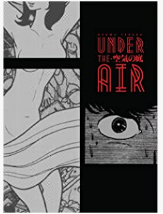 Osamu Tezuka - Under the Air - SC