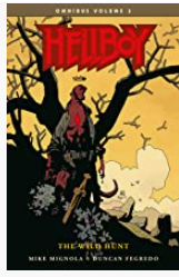 Mignola/Fegredo - Hellboy Omnibus #3: The Wild Hunt - SC