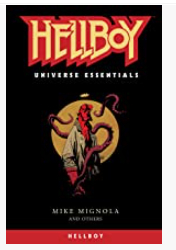 Mignola/Various - Hellboy Universe Essentials: Hellboy - SC