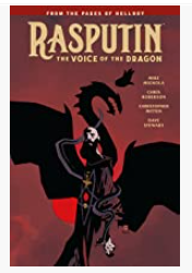 Mignola/Roberson/Mitten - Rasputin: Voice of the Dragon - SC