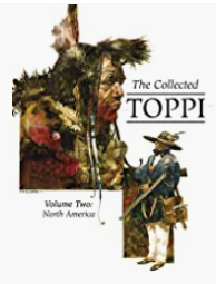 Toppi - The Collected Toppi #2: North America - HC