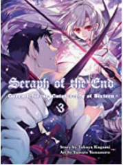 Kagami/Yamamoto - #3 Seraph of the end: Catastrophe at 16 - Light Novel, SC