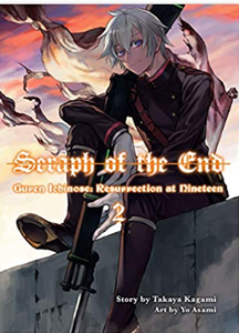 Kagami/Asami - #2 Seraph of the end: Resurrection at 19 - Light Novel, SC