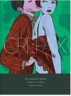Crepax - Complete Crepax v5: American Stories - HC