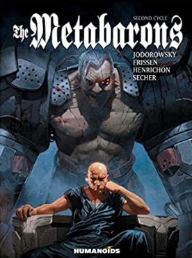 Jodorowsky/Frissen - The Metabarons: Second Cycle - HC