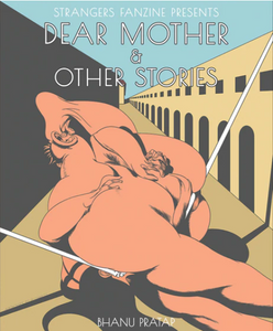 Bhanu Pratap - Dear Mother and Other Stories - SC