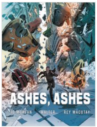 Morvan/Macutay - Ashes, Ashes - HC