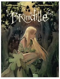 Brremaud/Bertolucci - Brindille - HC