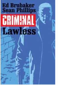 Brubaker/Phillips - Criminal v2: Lawless - TPB