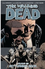 Kirkman/Adlard - The Walking Dead, volume 25 - SC