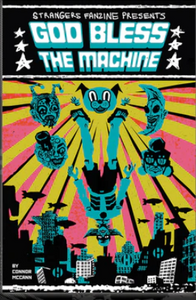 Conner McCann - God Bless the Machine - mini-comic
