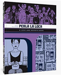 Hernandez, Jaime - Perla La Loca (The Love and Rockets Library) - SC