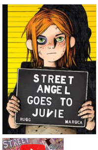 Rugg/Maruca - Street Angel Goes to Juvie - HC