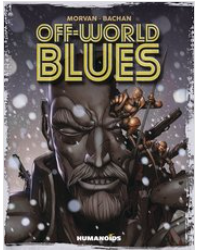 JD Morvan/Bachan - Off-World Blues - SC