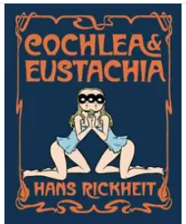 Hans Rickheit - Cochelia & Eustachia - SC