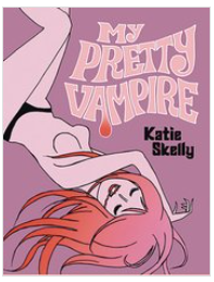 Katie Skelly - My Pretty Vampire - SC