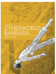 Moto Hagio - Otherworld Barbara v2 - HC