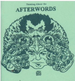 Josh Burggraf - Thinking About the Afterwords - Mini Comic