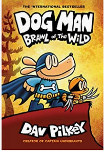Dave Pilkey - Dog Man (6): Brawl of the Wild - HC