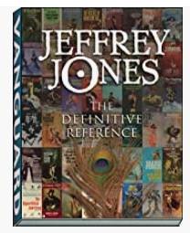 Jeffrey Jones: The Definitive Reference - SC
