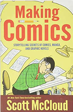 Scott McCloud - Making Comics - SC