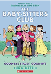 Martin/Epstein - The Baby-Sitters Club Book 11: Good-bye Stacey - SC