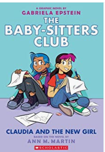 Martin/Epstein - The Baby-Sitters Club Book 9: Claudia and the New Girl - SC