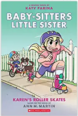 Martin/Farina - Baby-Sitters Little Sister Book 2: Karen's Roller Skates - SC
